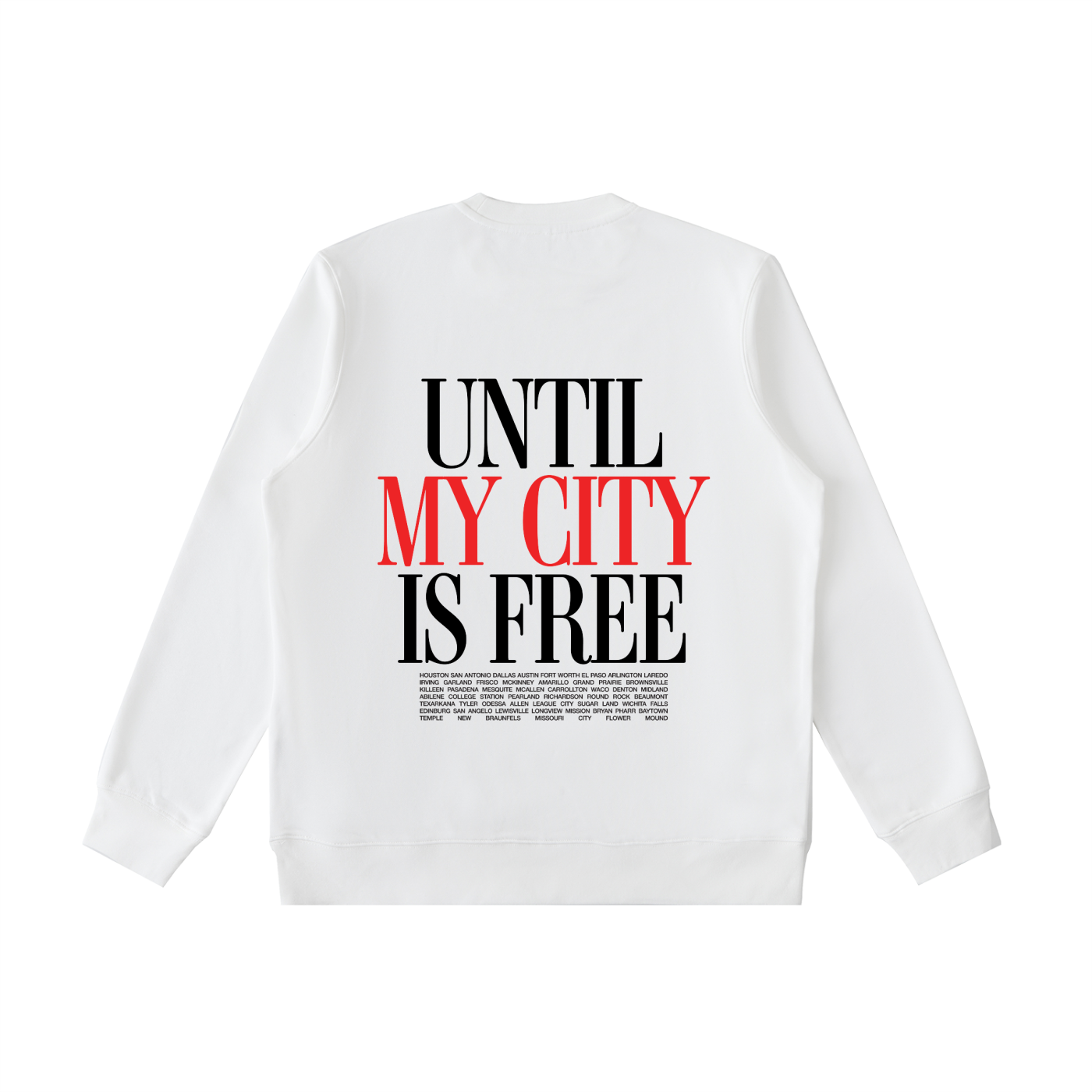 "Until My City is Free" Texas Crewneck (Beige)
